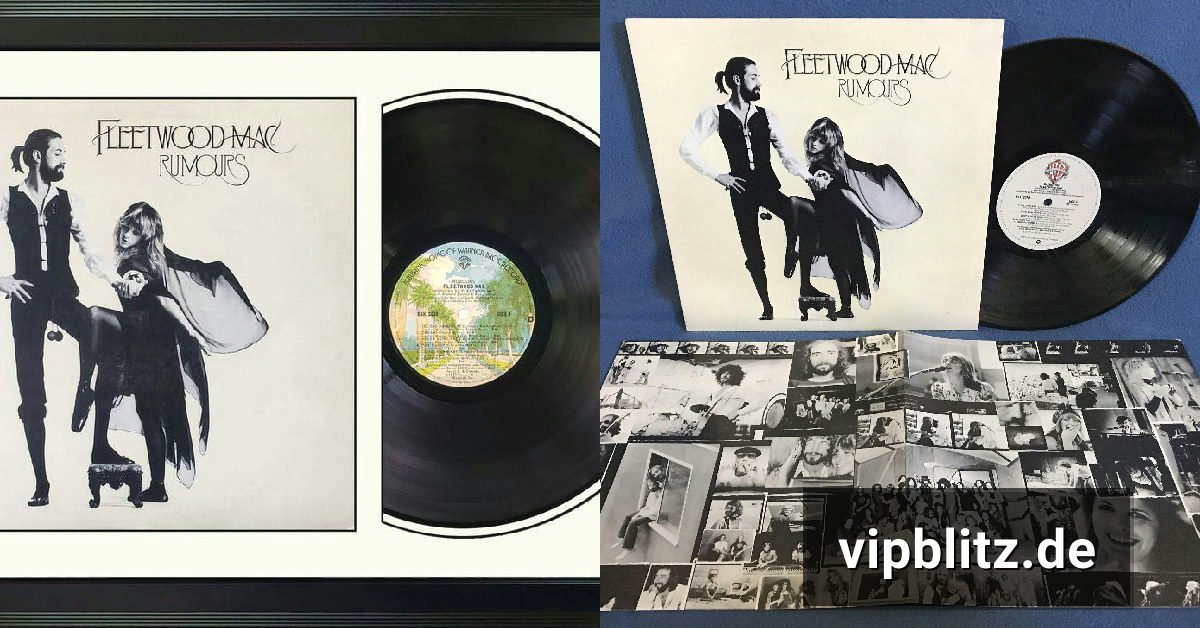 Fleetwood Mac Rumours Vinyl Record: Fakten zur legendären LP